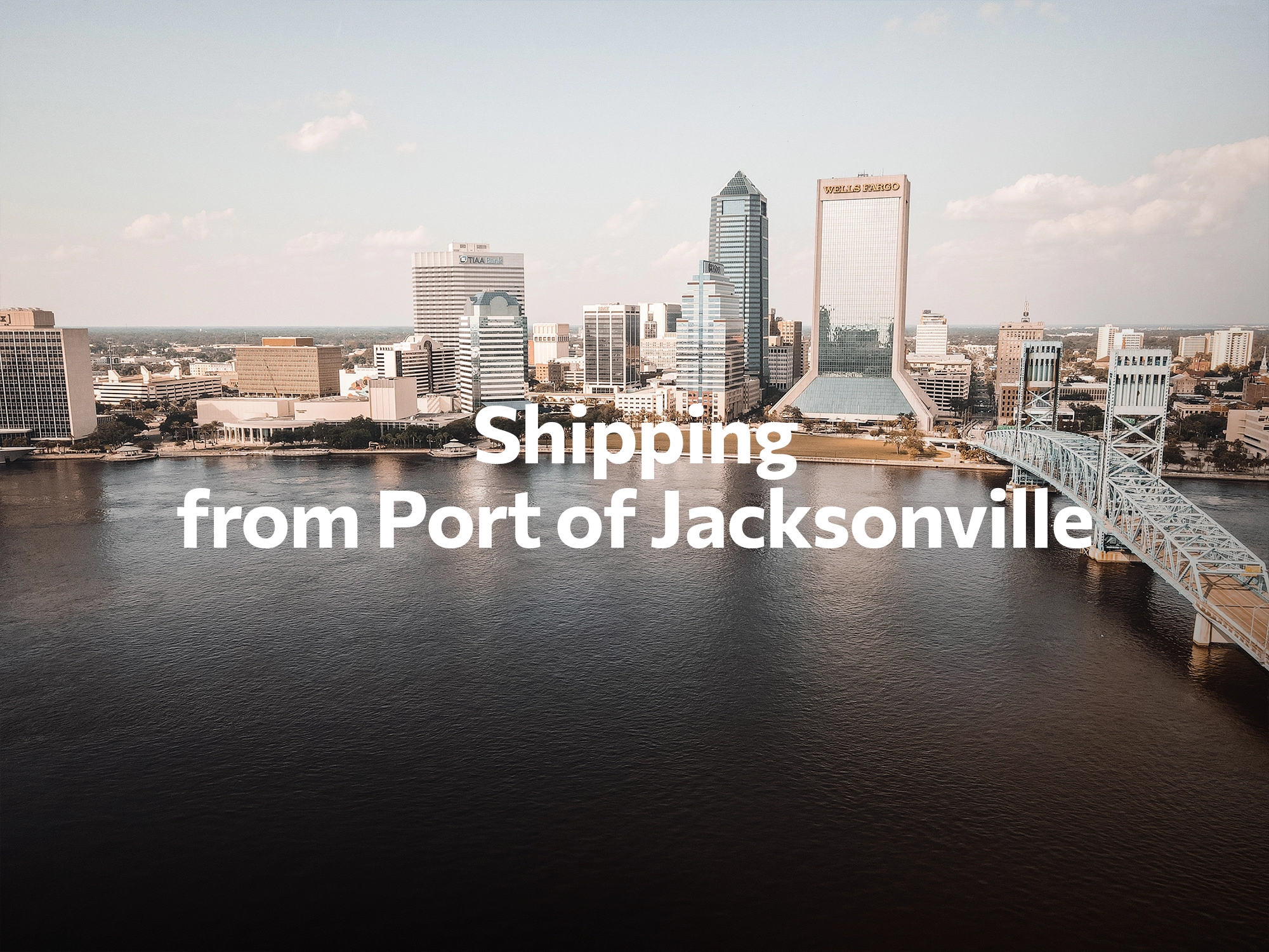 Shipping company from Port of Jacksonville, freight rates for FTL and LTL shipping in Port of Jacksonville