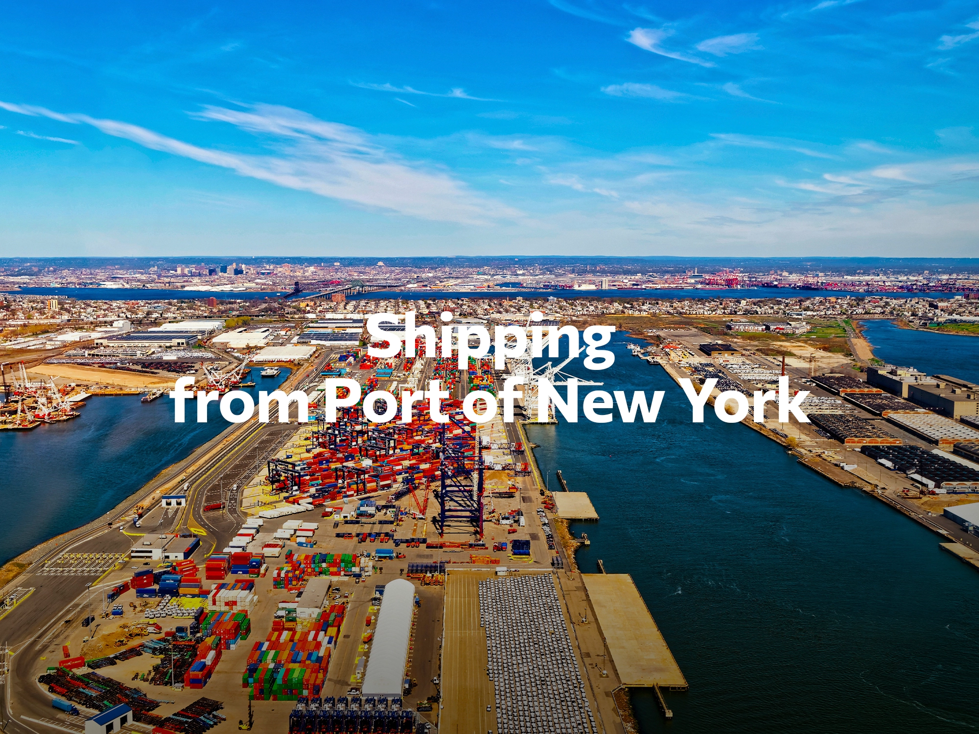 Shipping company from Port of New York, freight rates for FTL and LTL shipping in Port of New York